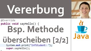 💻 JAVA | Vererbung 06 - Methode überschreiben: Übung mit Student [2/2] (Lösung als Demo)