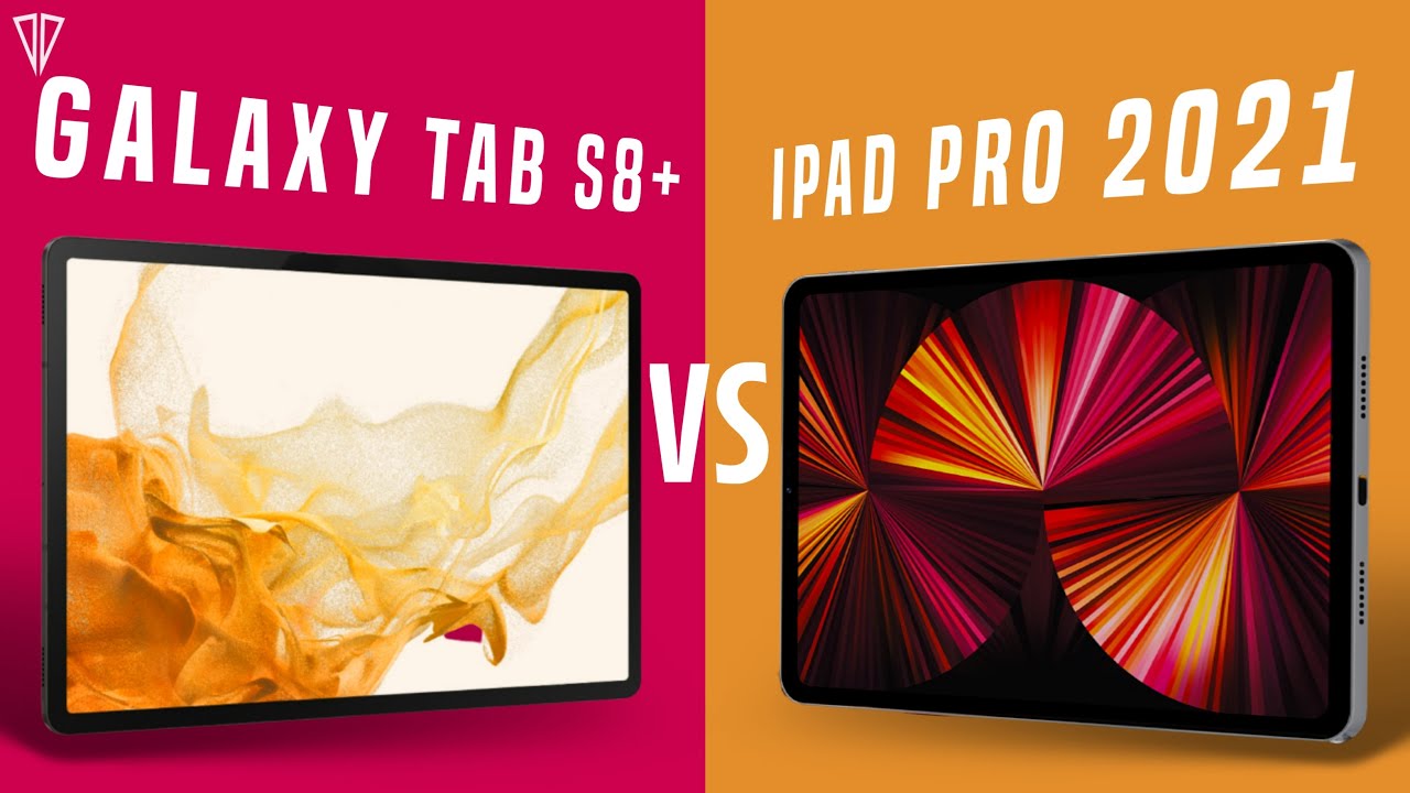 Samsung Galaxy Tab S8 Plus VS Apple iPad Pro 2021 (12.9")!! - YouTube