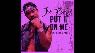 Ja Rule Ft Vita & Lil Mo - Put It On Me (432 Hz)