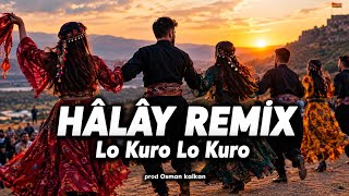 Lo Lo Kuro - Halay Potpori - Govenda Kurdi / Remix 2026