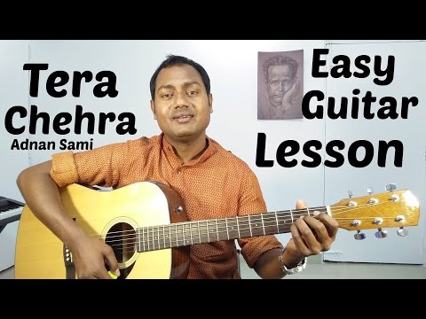 Tera Chehra | Adnan Sami | Easy Guitar Lesson | Chords | Strumming | Cover | Mayoor