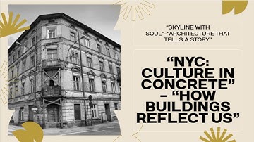 The History of Architecture in New York | Culture, Identity & Skyline