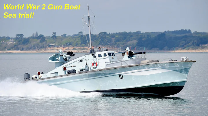 SEA TRIAL : World War 2 Motor Gun Boat MGB 81