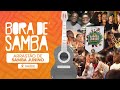 Arrastão de SAMBA JUNINO da SAÚDE! | Bora de Samba #46