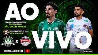 AO VIVO: SÃO LUCAS/UNIFATECIE x CIANORTE SERALLÊ  | 19H30 | SÉRIE BRONZE PARANAENSE FUTSAL 2026