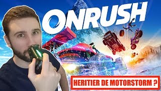 ONRUSH : ETRE FOU & TOUT DÉTRUIRE | L'EXCELLENT HÉRITIER DE MOTORSTORM