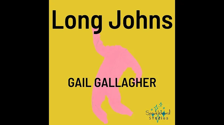 "Long Johns"-Gail Gallagher- Official Music Video