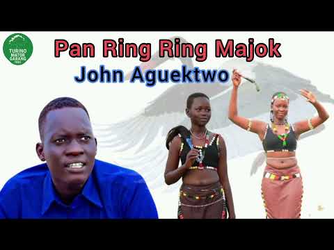 Pan Ring Ring Majok By John Aguektwo New Song