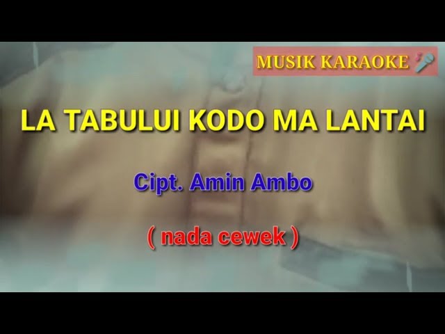 La Tabului Kodo Malantai Karaoke tanpa vocal ( lagu daerah ocu kampar ) class=