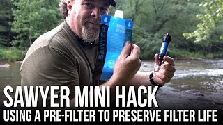 Sawyer Mini Water Filter Hack: Using a PreFilter