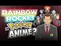 Team Rainbow Rocket in the Pokémon Anime?