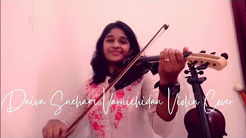 Daivasneham Varnichidan | Christian Devotional song | Violin cover By Sandra Shibu