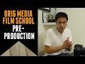 Orig media film school 2  preproduction