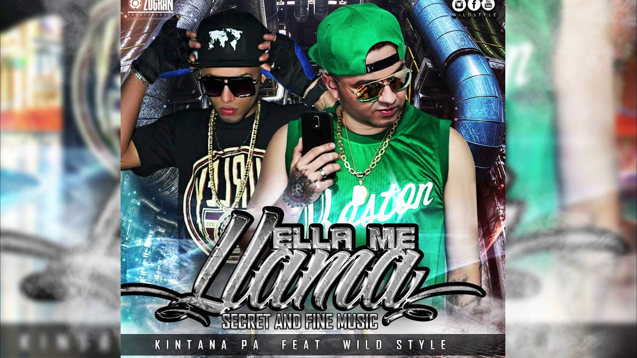 ELLA ME LLAMA - KINTANA PA FT WILDSTYLE TRAP MUSIC , - YouTube