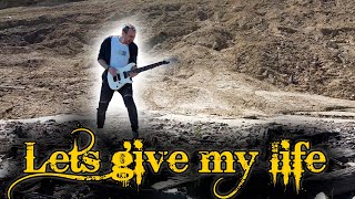 Serg Borisov - Lets Give My Life