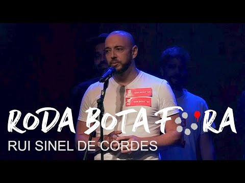 RODA BOTA FORA #29 - RUI SINEL DE CORDES - LISBOA