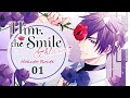 Him, the Smile &amp; Bloom [Hokuto Route 01] - No Commentary
