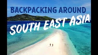 Backpacking Around South East Asia / 5 countries in 2 months