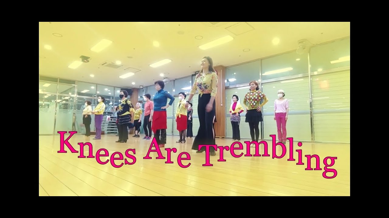 Knees Are Trembling line dance 금정국민체육센타 라인댄스 회원모집 YouTube