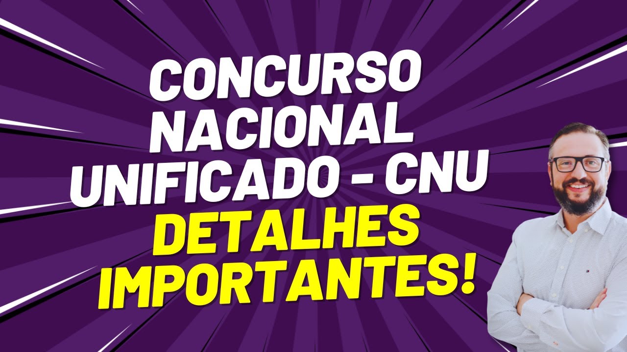 🚀 Concurso Nacional Unificado: 6.640 Vagas Abertas! Saiba TUDO AQUI! ✅