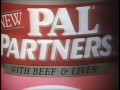 Pal Partners Dog Food advert (1991)