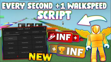 *UPDATED* Every Second You Get +1 WalkSpeed Script (PASTEBIN 2023) (SET SPEED, FLY SPEED, AUTOWIN)
