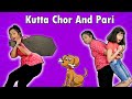Pari Ko Mile KUTTA CHOR | Fun Story | Pari's Lifestyle