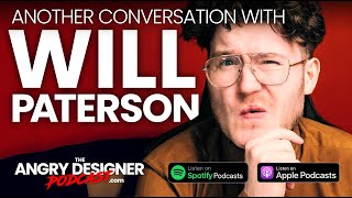 Another Conversation with YouTuber & Graphic Design Influencer Will Paterson