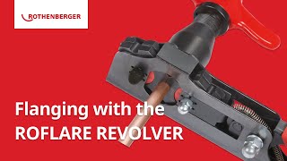 Fast and Precise Flaring - ROFLARE REVOLVER