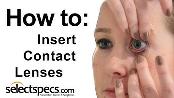 How to insert contact Lenses with selectspecs.com