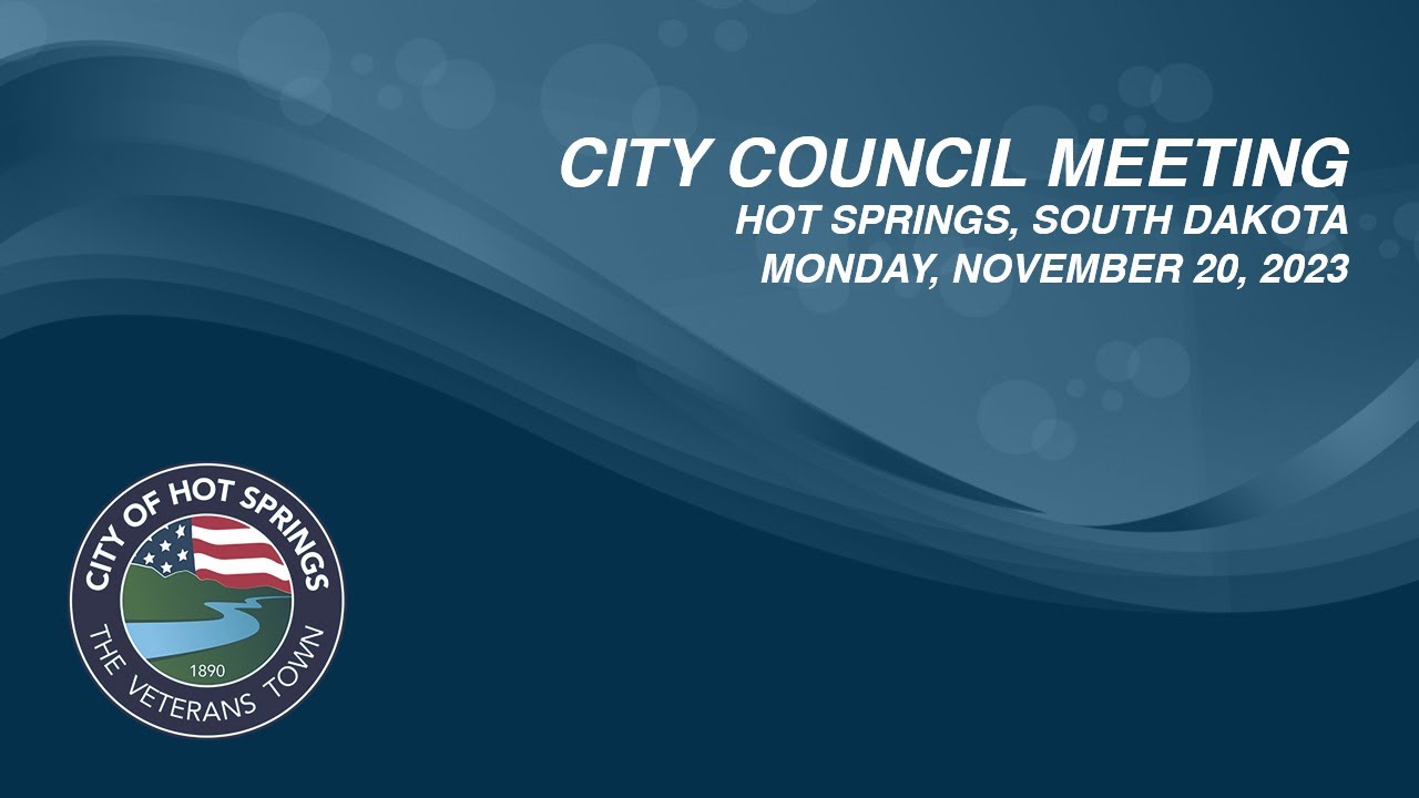 City of Hot Springs, SD City Council Meeting November 20, 2023 YouTube