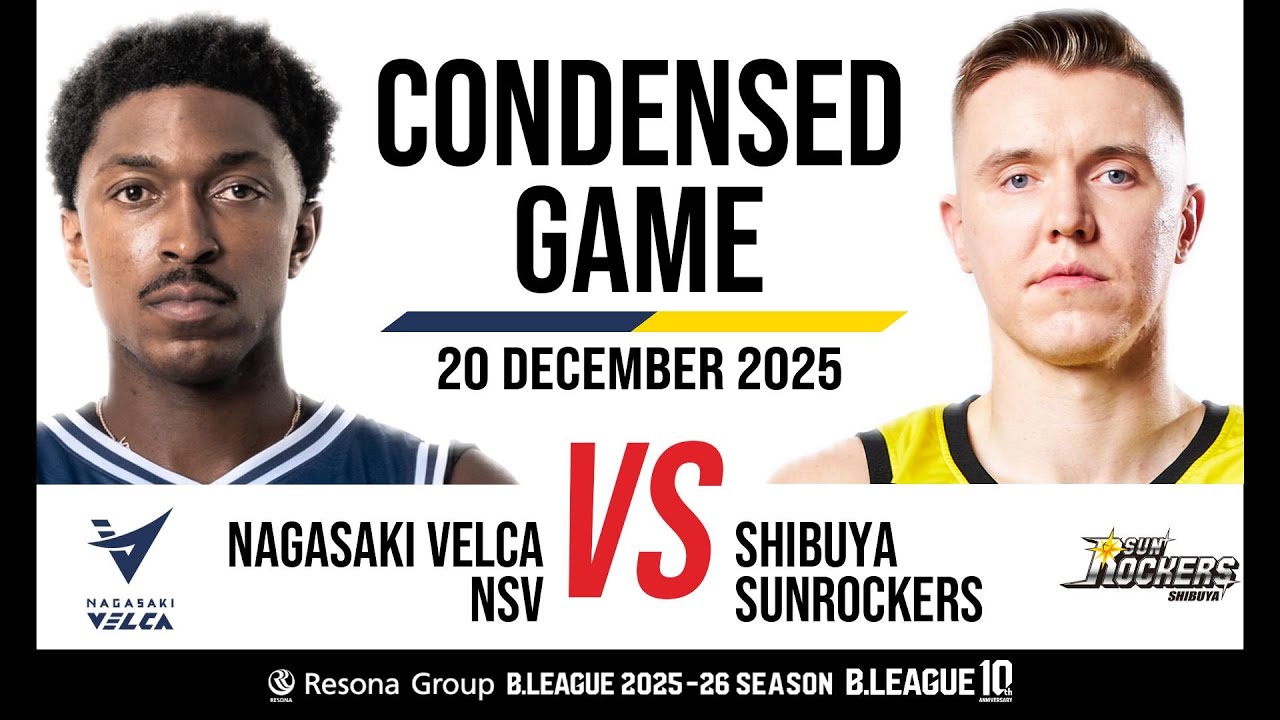 Nagasaki Velca vs. Sunrockers Shibuya - Condensed Game - YouTube