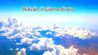 Ridván, il Giorno di Dio