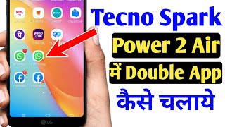 How To Use Double Applications in Tecno Spark Power 2 Air | Tecno me double app kaise chalaye screenshot 4