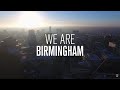 WE ARE BIRMINGHAM