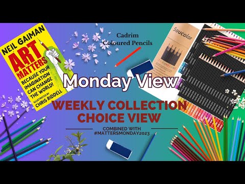 Monday View !! Soucolor 72 Colored pencils and #mattersmonday2023