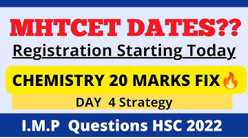 MHTCET 2022 Expected Dates? HSC 2022 Chemistry 20 Marks Fix🔥 Startegy Week of Chemistry Day 4