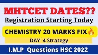 MHTCET 2022 Expected Dates HSC 2022 Chemistry 20 Marks Fix? Startegy Week of Chemistry Day 4