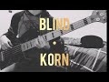 Blind  korn bass cover