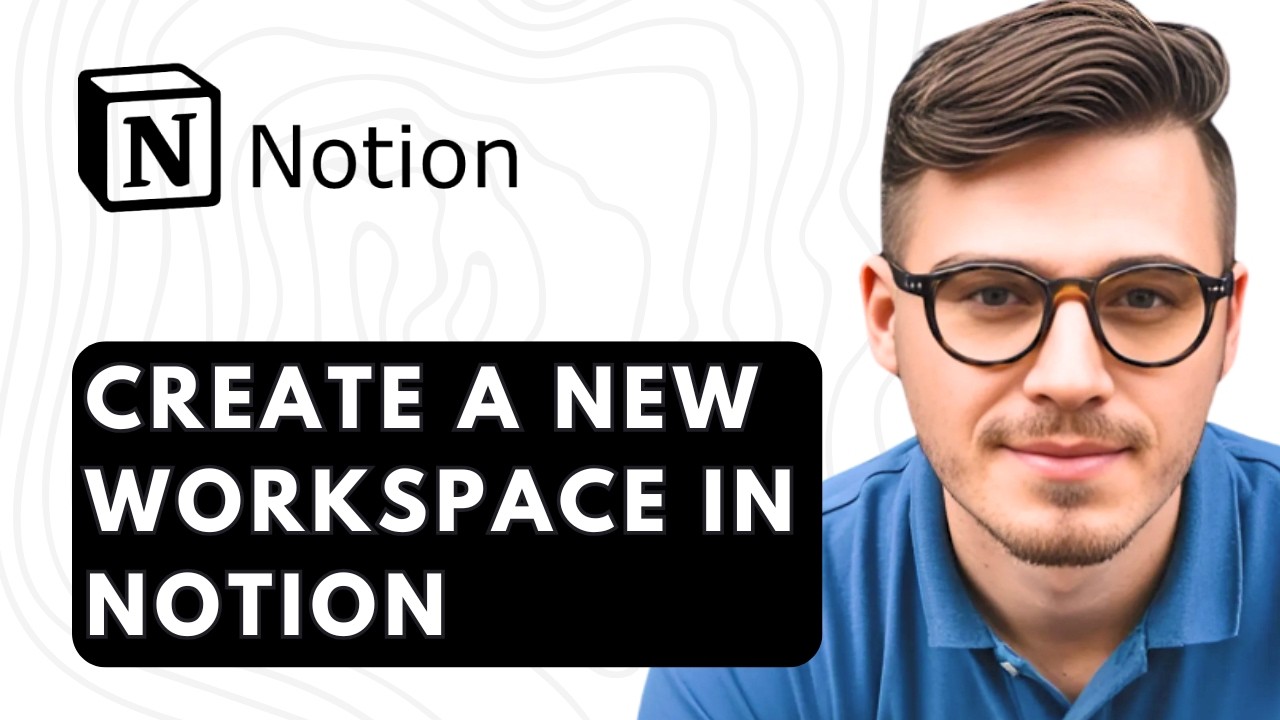 How To Create A New Workspace In Notion [2026 Guide] - YouTube