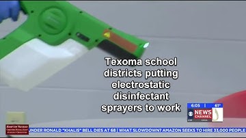 Texoma school districts putting electrostatic disinfectant sprayers to work