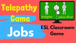 Jobs | ESL Classroom Game | Telepathy Game