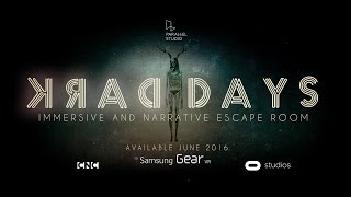 Dark Days Trailer - Psychological Gear VR Thriller