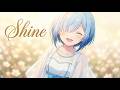 【MV】Shine