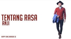Anji - Tentang Rasa (Karaoke)  - Durasi: 4:33. 