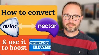 How to convert Avios to Nectar (plus boost Amex Reward points)