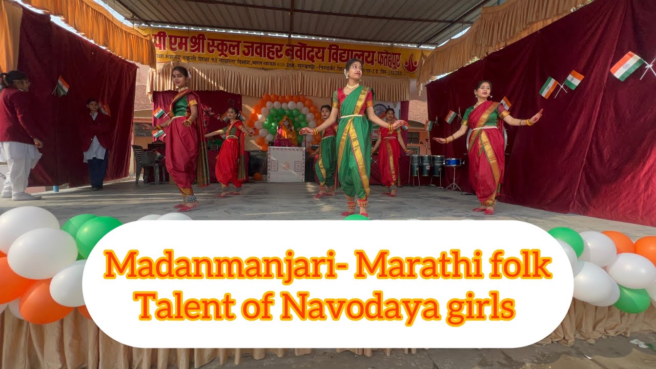 🌸 Energetic Marathi Folk Dance “Madanmanjari” | JNV Girls Cultural Performance | 