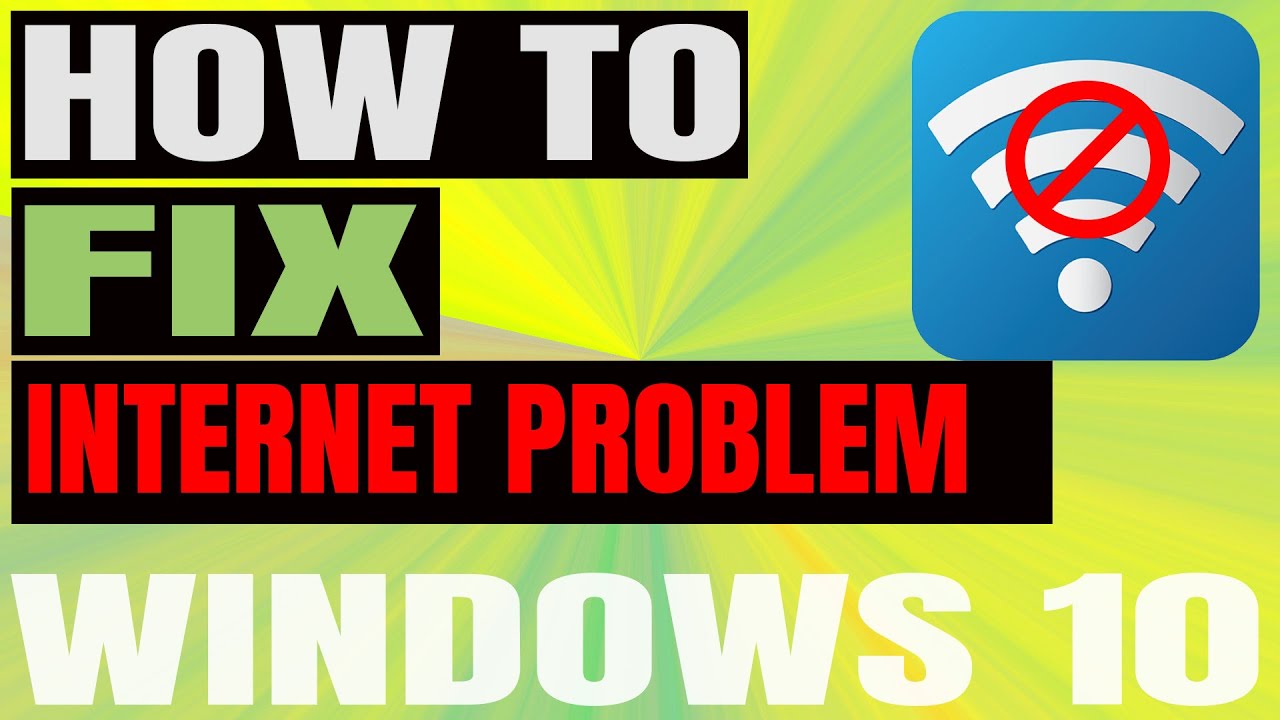 how to fix network issues in windows 10