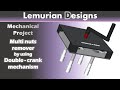 Multi nuts remover by using double crank mechanism | Mechanical  projects | Lemurian Designs