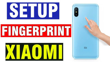 How to Setup Fingerprint Scanner in Xiaomi Mi A2 Lite - Add Fingerprint